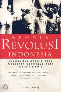 Kronik Revolusi Indonesia I